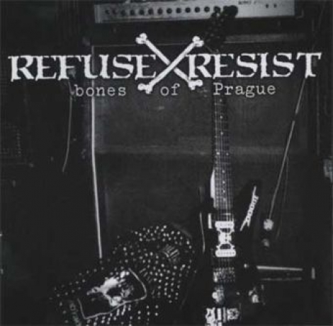 Refuse & Resist – Bones of Prague - Výberovka (CD)
