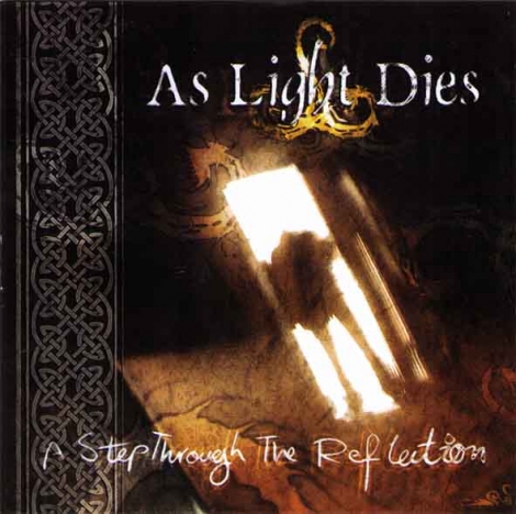 As Light Dies - A Step Through The Reflection