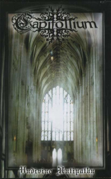 Capitollium - Undivine Antipathy (MC)