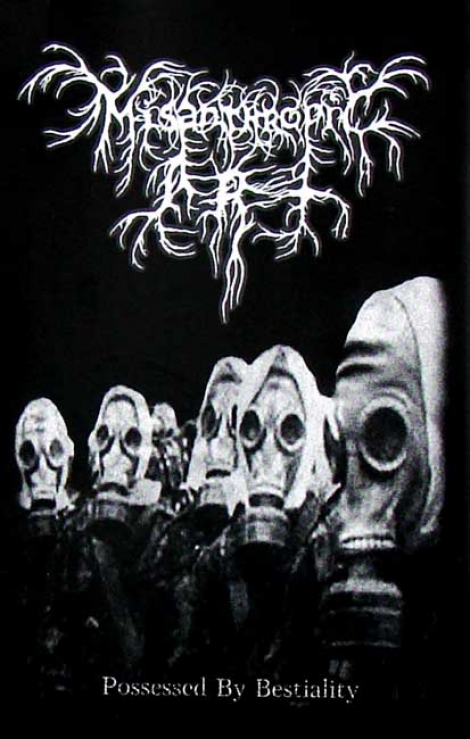 Misanthropic Art - Possessed by Bestiality (MC)