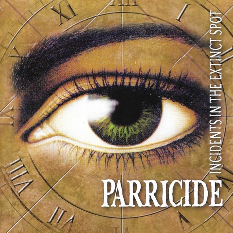 Parricide - Incidents In The Extinct Spot / The Threnody For The (CD)