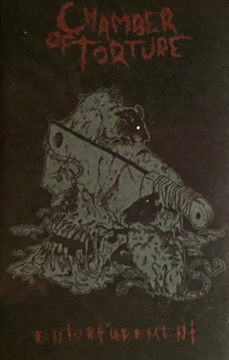 Chamber Of Torture - Entorturement (MC)