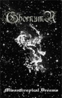 Ghornumn - Misanthropical Dreams (MC)