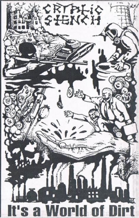 Cryptic Stench - It's A World Of Dirt (MC)