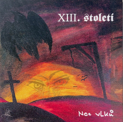 XIII. století - Noc vlků (LP)