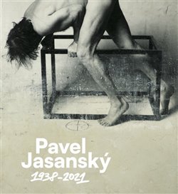 Pavel Jasanský 1938 - 2021 - 