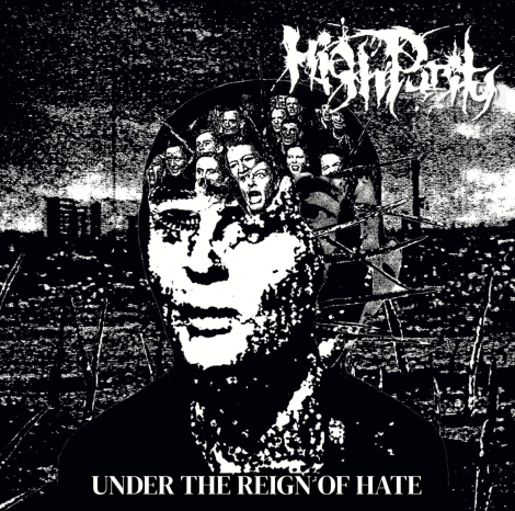 High Purity - Under The Reign Of Hate (Digipack CD)