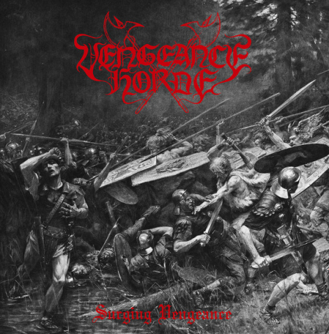 Vengeance Horde - Vengeance Horde