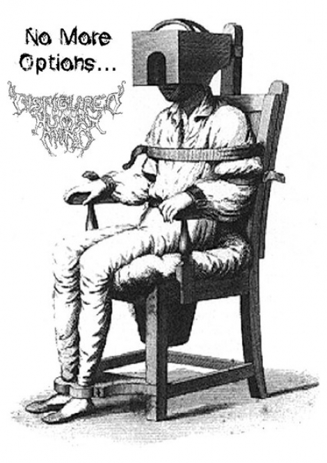 Disfigured Human Mind - No More Options... (MC)