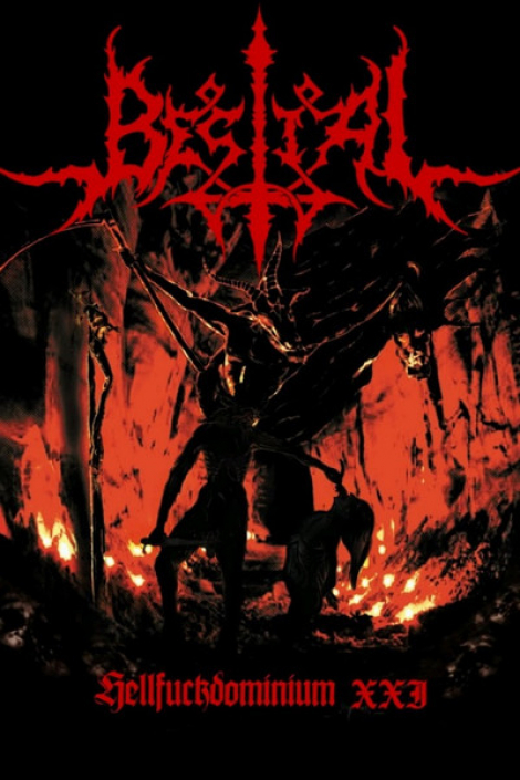 Bestial - Hellfuckdominium XXI (MC)