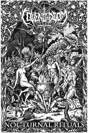 Coven Of Doom - Nocturnal Rituals (MC)
