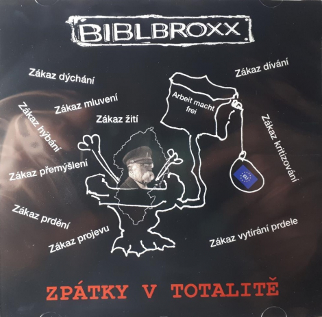 Biblbroxx - Zpátky v totalitě (CD)