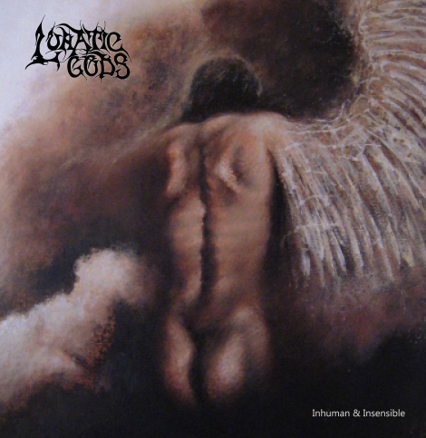 Lunatic Gods - Inhuman & Insensible (LP)