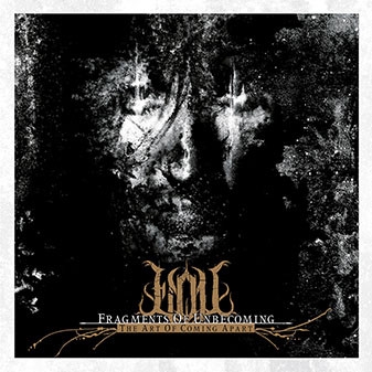 Fragments Of Unbecoming - The Art Of Coming Apart (LP)