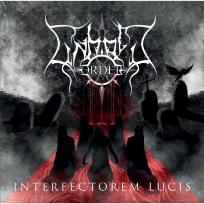 Unholy Order - Interfectorem Lucis (CDr)
