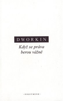 Když se práva berou vážně - 