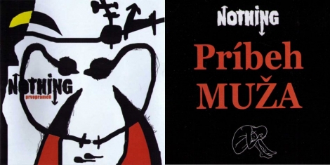 Nothing - Prvoprameň + Príbeh Muža (2 x CD)