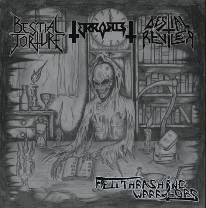 Bestial Torture / Terrorist / Bestial Reviler - Bestial Torture / Terrorist / Bestial Reviler