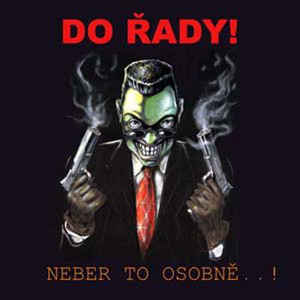 Do řady! - Neber to osobně...! (LP)
